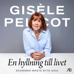 En hyllning till livet : Skammen måste byta sida