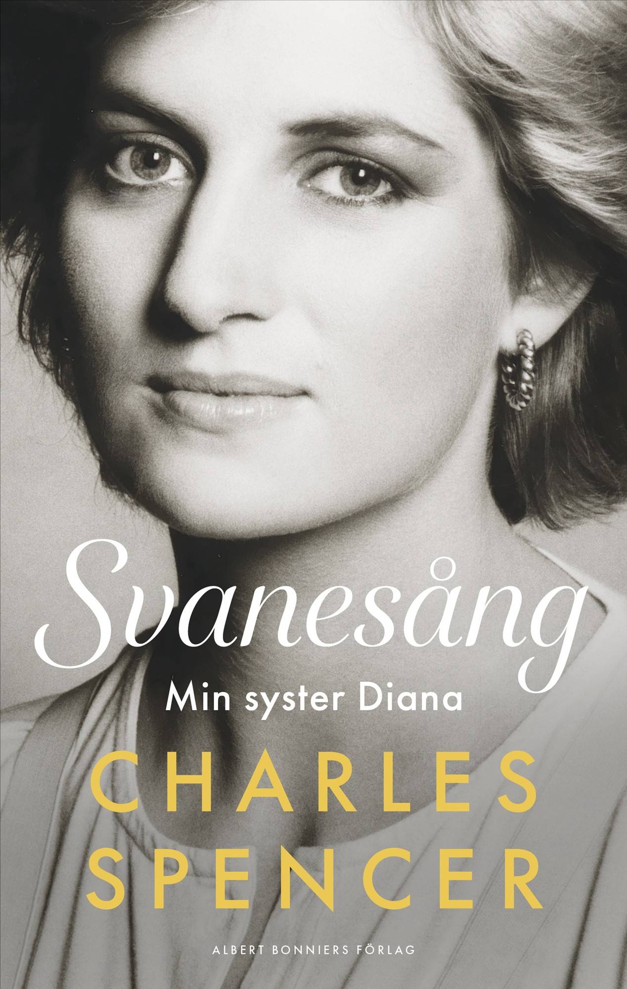 Svanesång : min syster Diana