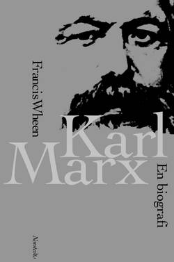 Karl Marx : en biografi