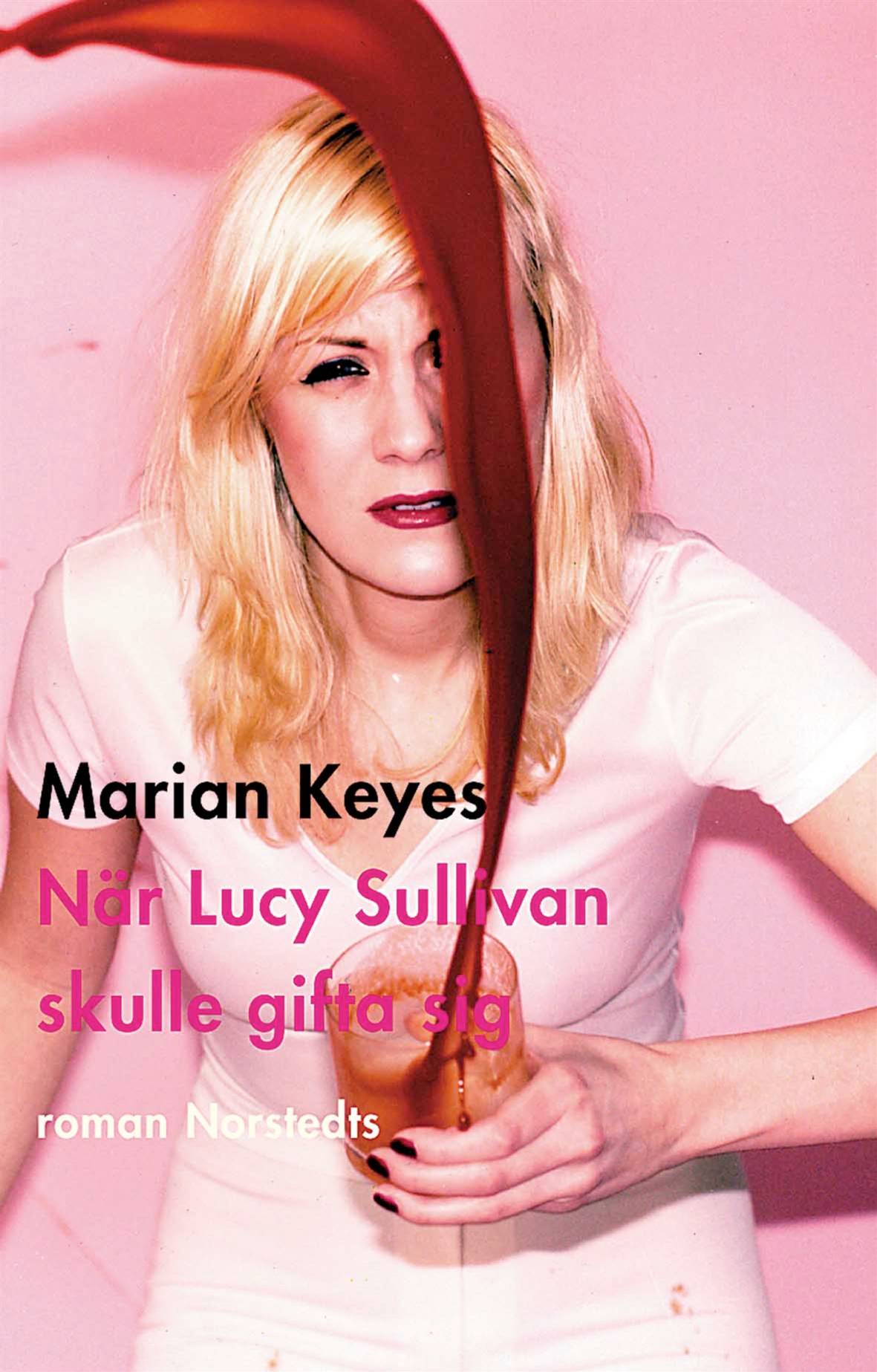 När Lucy Sullivan skulle gifta sig