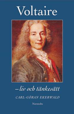 Voltaire : liv och tänkesätt