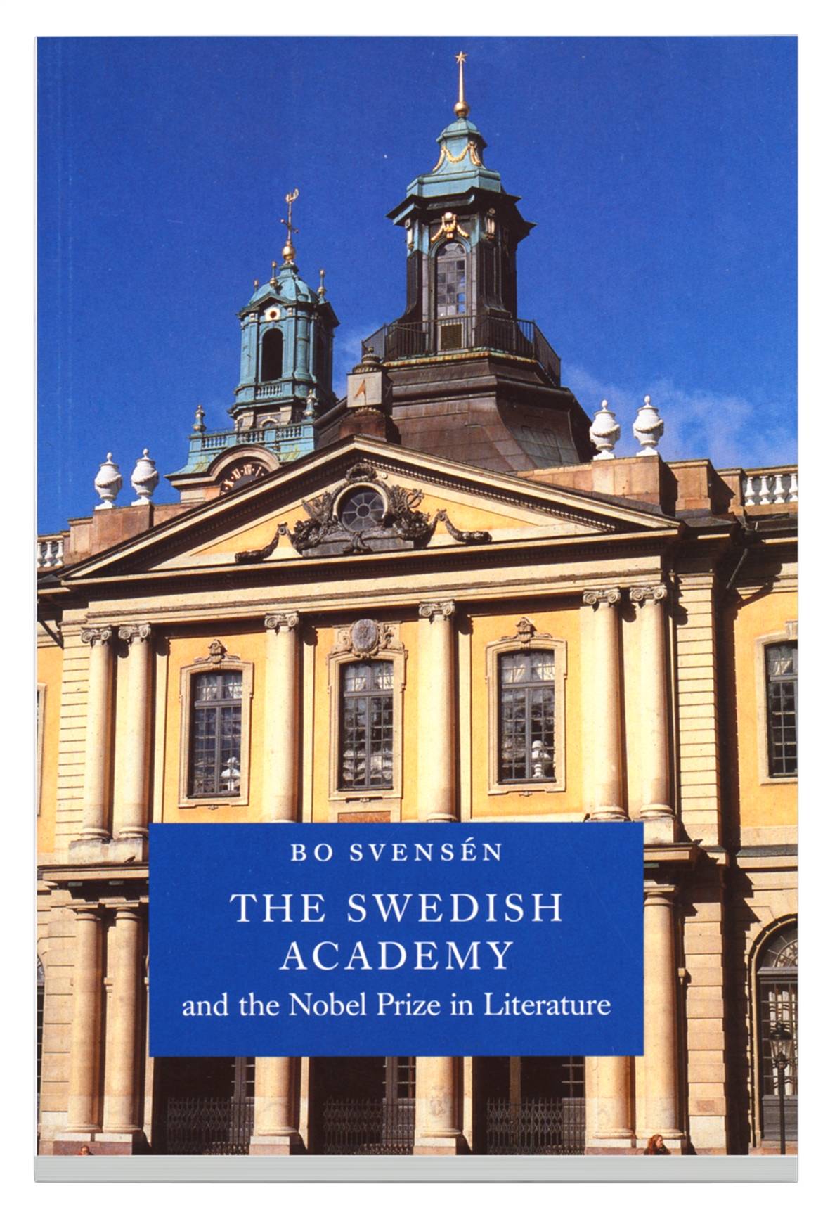 The Swedish Academy and the Nobel Prize in literature