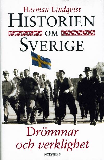 Drömmar och verklighet : Historien om Sverige 9