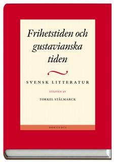 Svensk litteratur 2 - Frihetstiden och gustavianska tiden