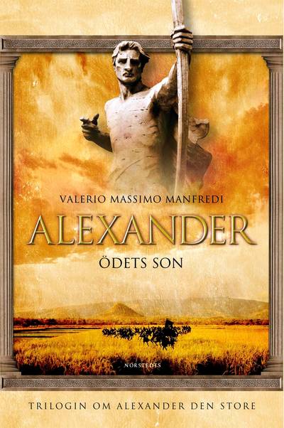 Alexander : Ödets son
