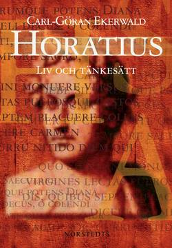 Horatius : liv och tänkesätt