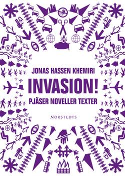 Invasion! : pjäser noveller texter