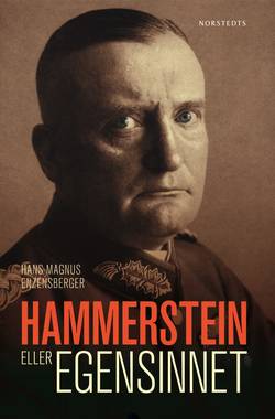Hammerstein eller egensinnet : en tysk historia