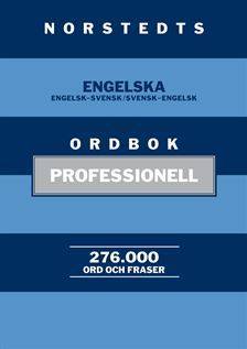 Norstedts Engelska Ordbok : Professionell - Engelsk-svensk/Svensk ...