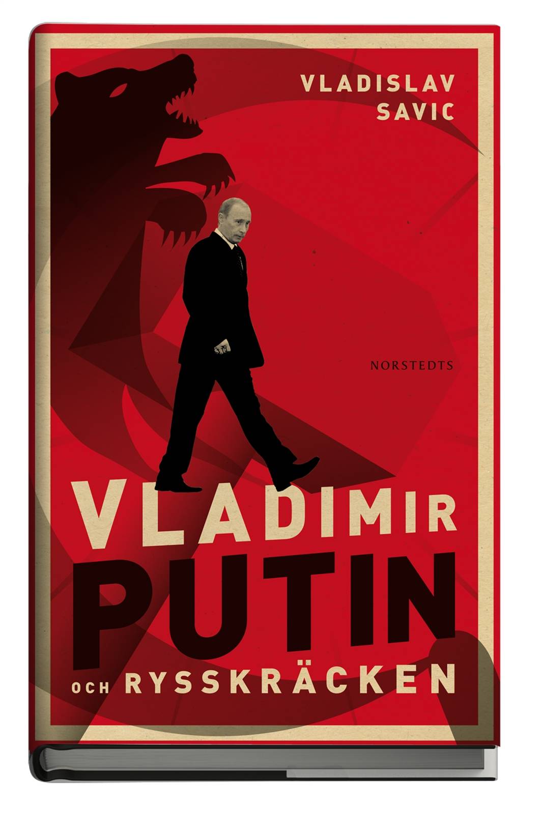 Vladimir Putin och rysskräcken