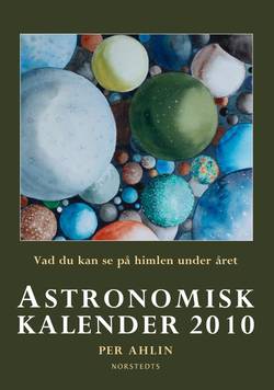 Astronomisk kalender 2010 : vad du kan se på himlen under året