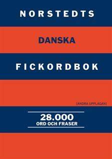 Norstedts danska fickordbok : dansk-svensk/svensk-dansk : 28 000 ord och fraser