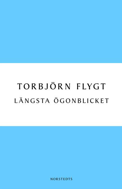 Längsta ögonblicket