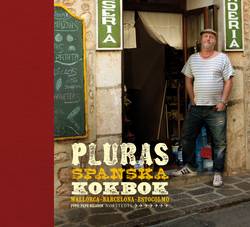 Pluras spanska kokbok : Mallorca, Barcelona. Estocolmo