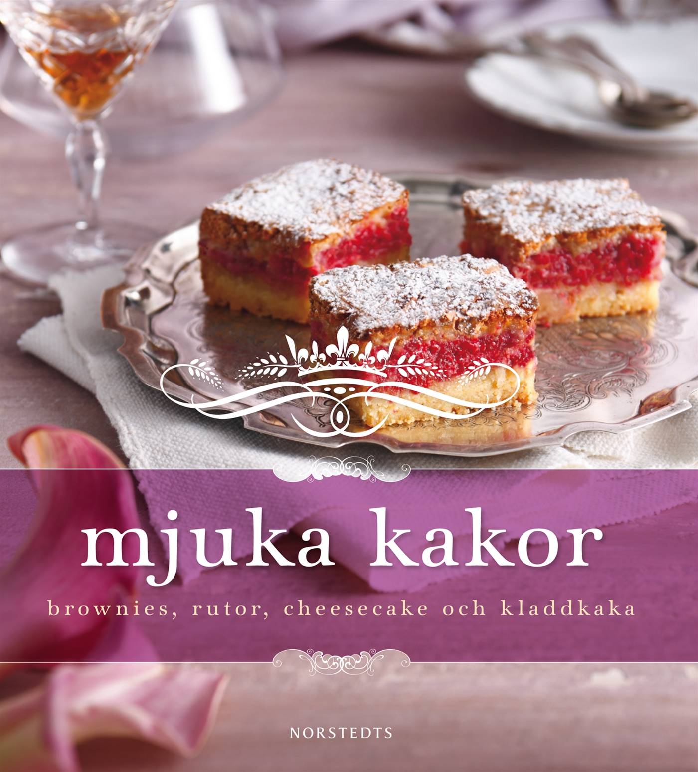 Mjuka kakor : brownies, rutor, cheesecake och kladdkaka