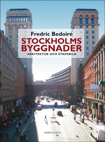 Stockholms byggnader : arkitektur och stadsbild
