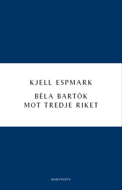 Béla Bartók mot Tredje riket