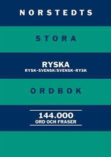 Norstedts stora ryska ordbok : Rysk-svensk/Svensk-rysk