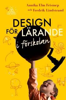 Design för lärande i förskolan