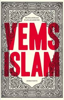 Vems islam : de kontrastrika muslimerna