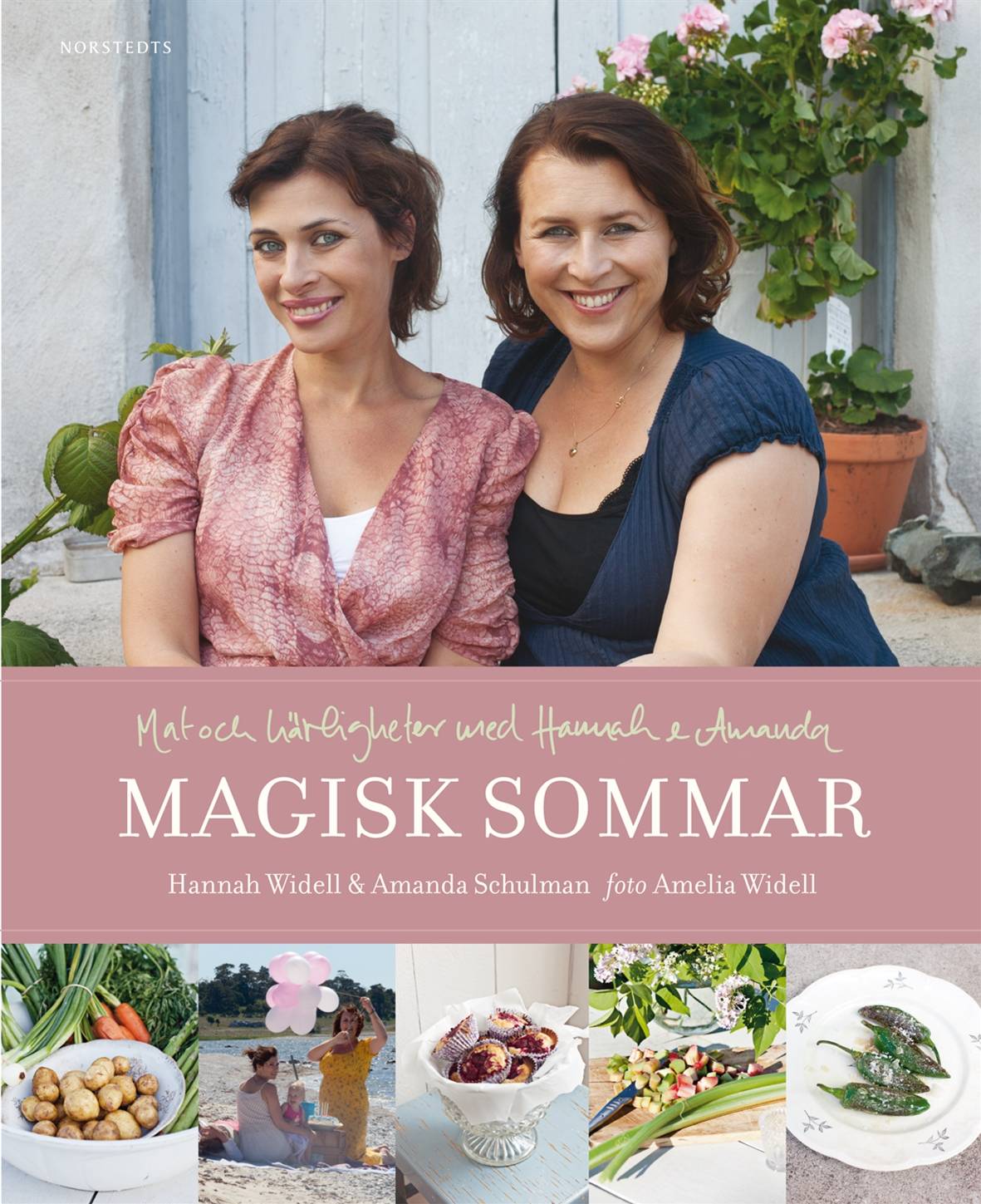 Magisk sommar : mat och härligheter med Hannah & Amanda