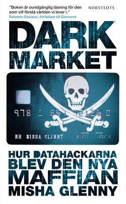 DarkMarket : hur datahackarna blev den nya maffian