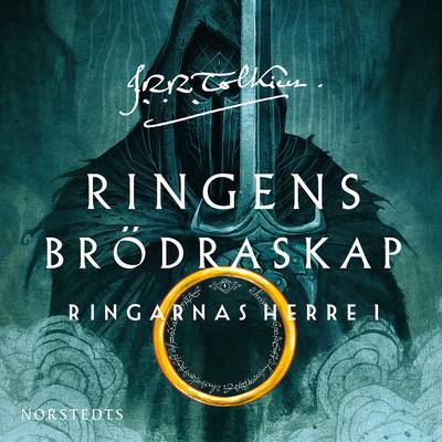 Ringens brödraskap : första delen av Ringarnas herre