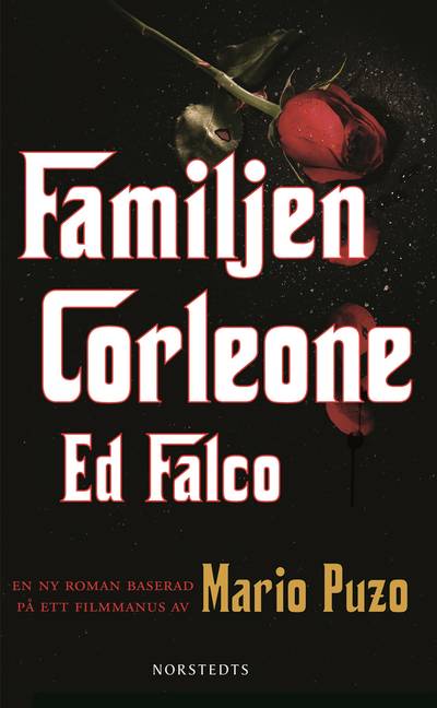 Familjen Corleone : baserad på ett filmmanus av Mario Puzo