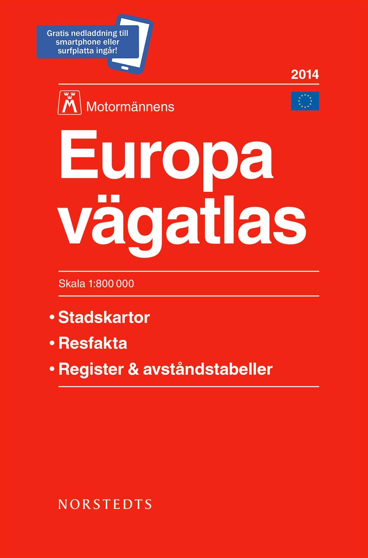 Europa vägatlas 2014 Motormännen - 1:800000