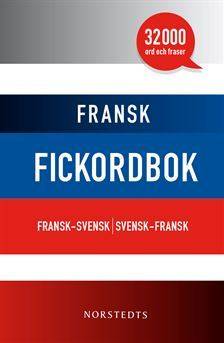 Fransk fickordbok : Fransk-svensk/Svensk-fransk