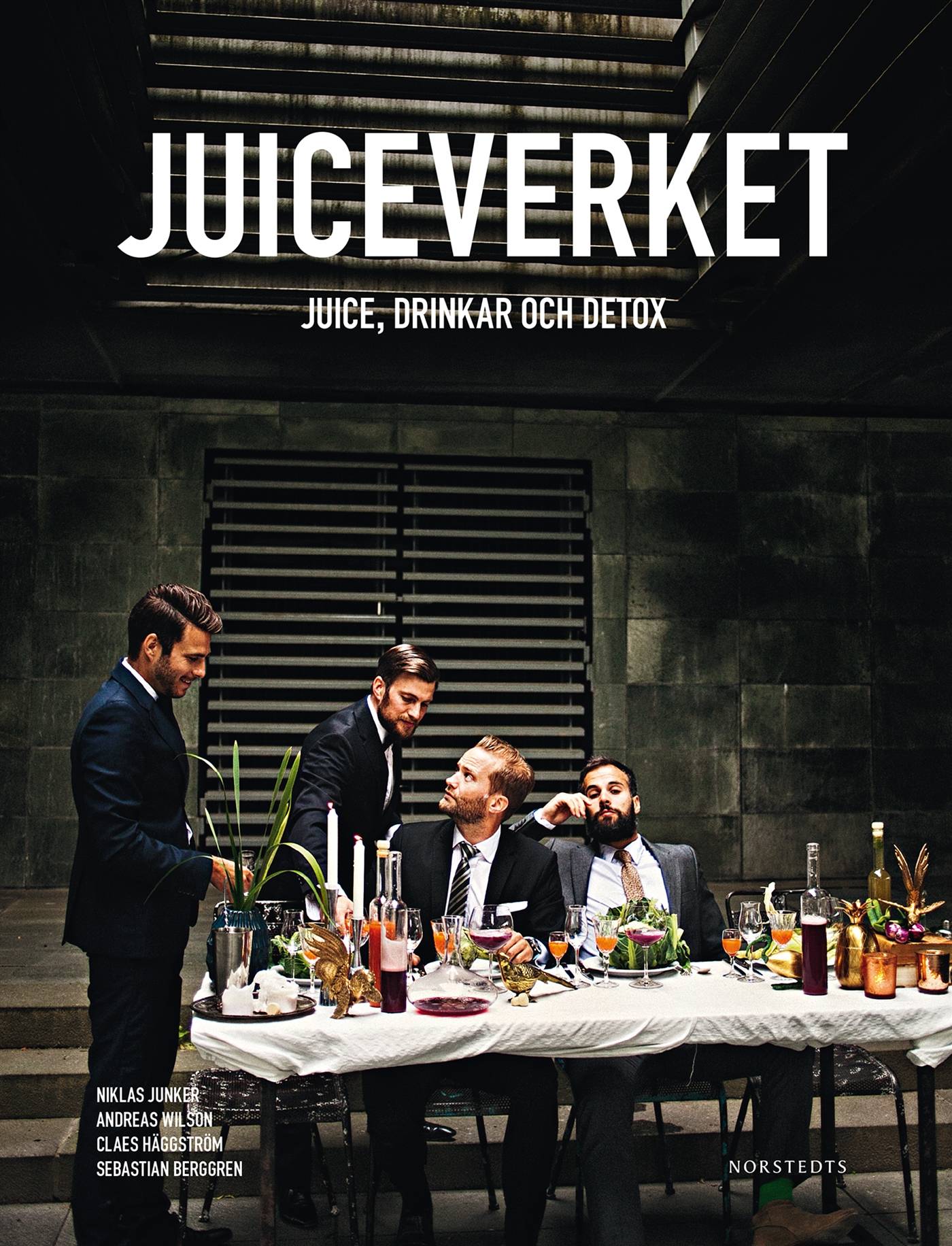 Juiceverket : juice, drinkar och detox