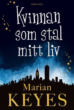 Kvinnan som stal mitt liv