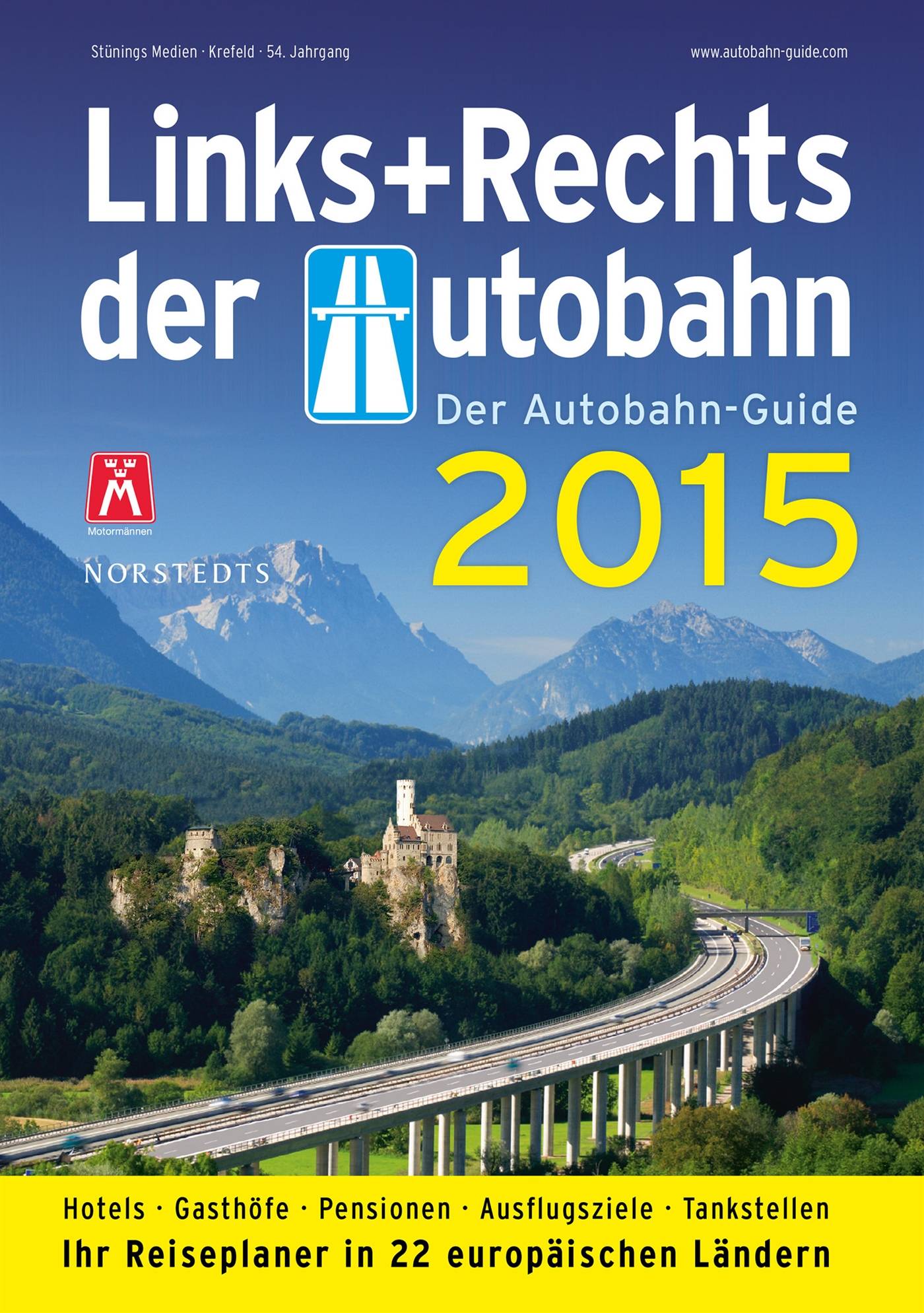 Links und Rechts der Autobahn 2015 : Der Autobahn-Guide