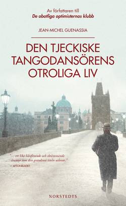 Den tjeckiske tangodansörens otroliga liv