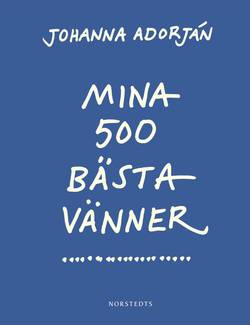 Mina 500 bästa vänner