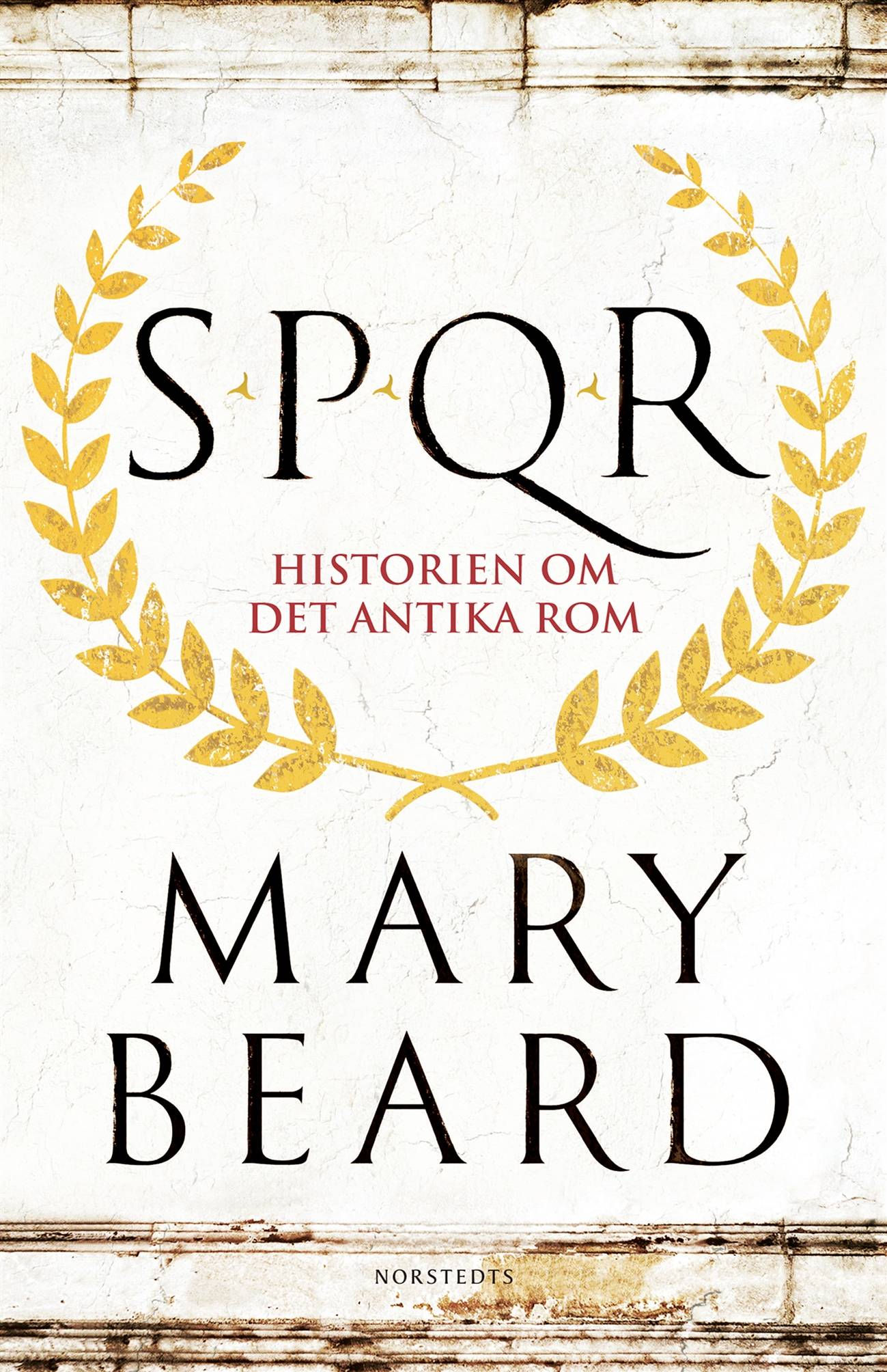 SPQR : historien om det antika Rom