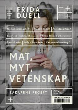 Mat, myt, vetenskap : läkarens recept