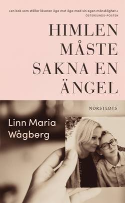 Himlen måste sakna en ängel