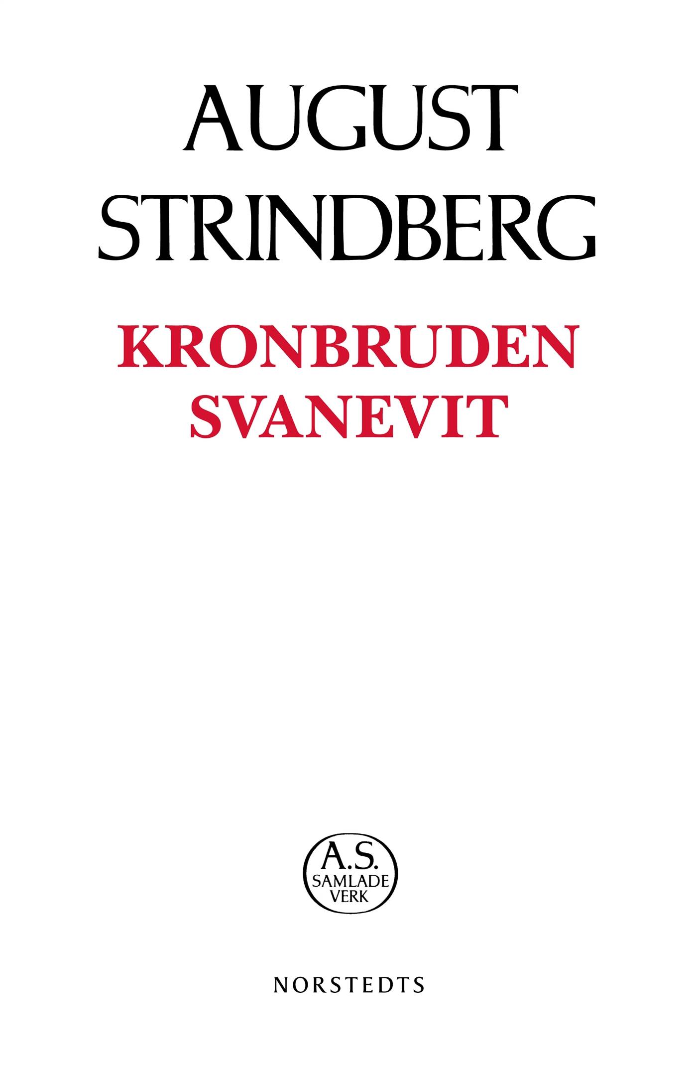 Kronbruden ; Svanevit