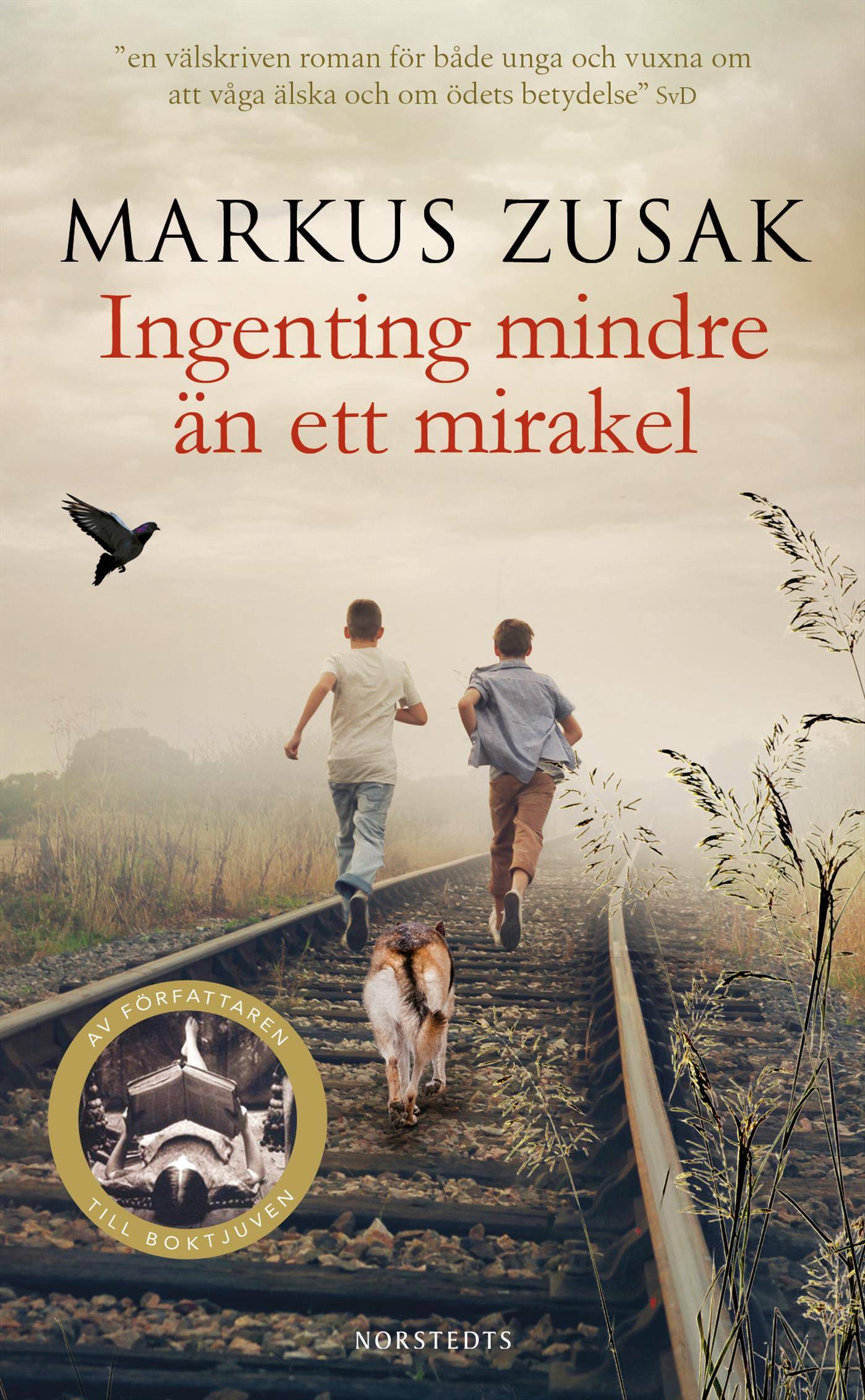 Ingenting mindre än ett mirakel