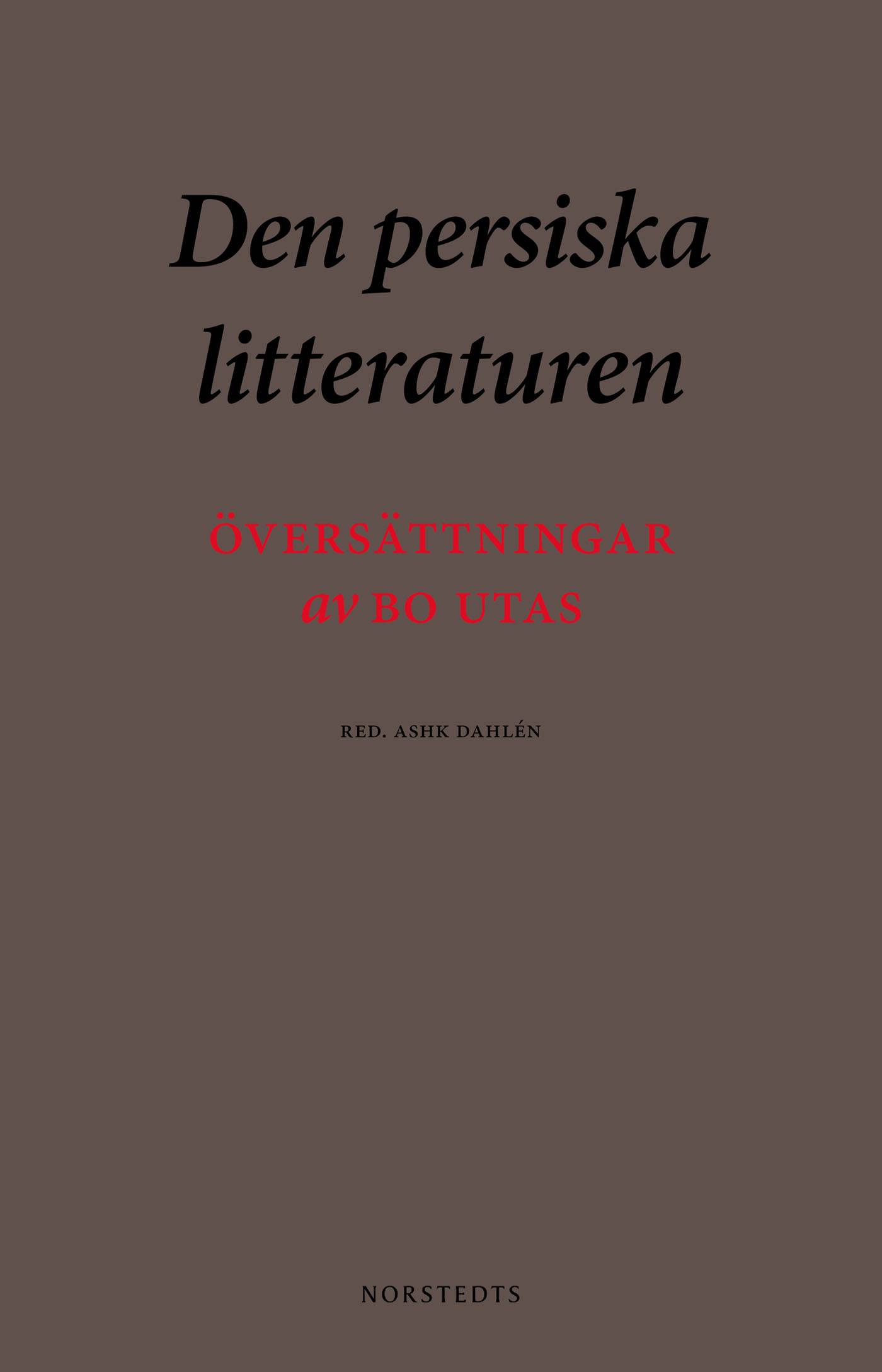 Den persiska litteraturen : översättningar