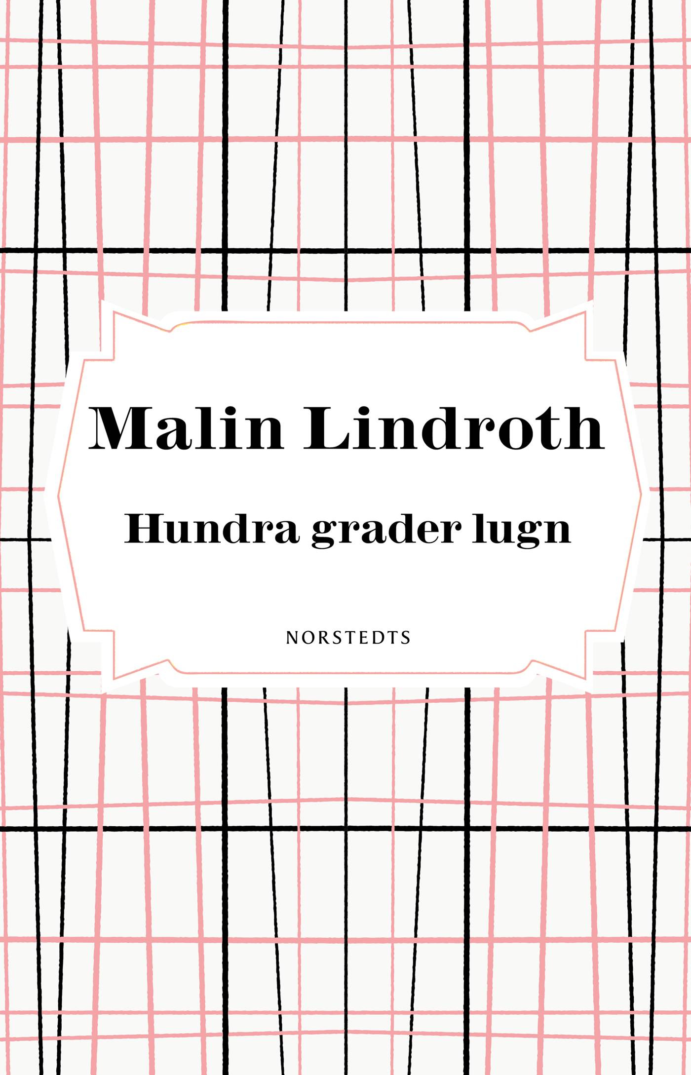 Hundra grader lugn