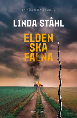 Elden ska falna