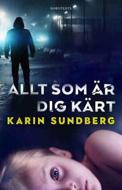 Allt som är dig kärt