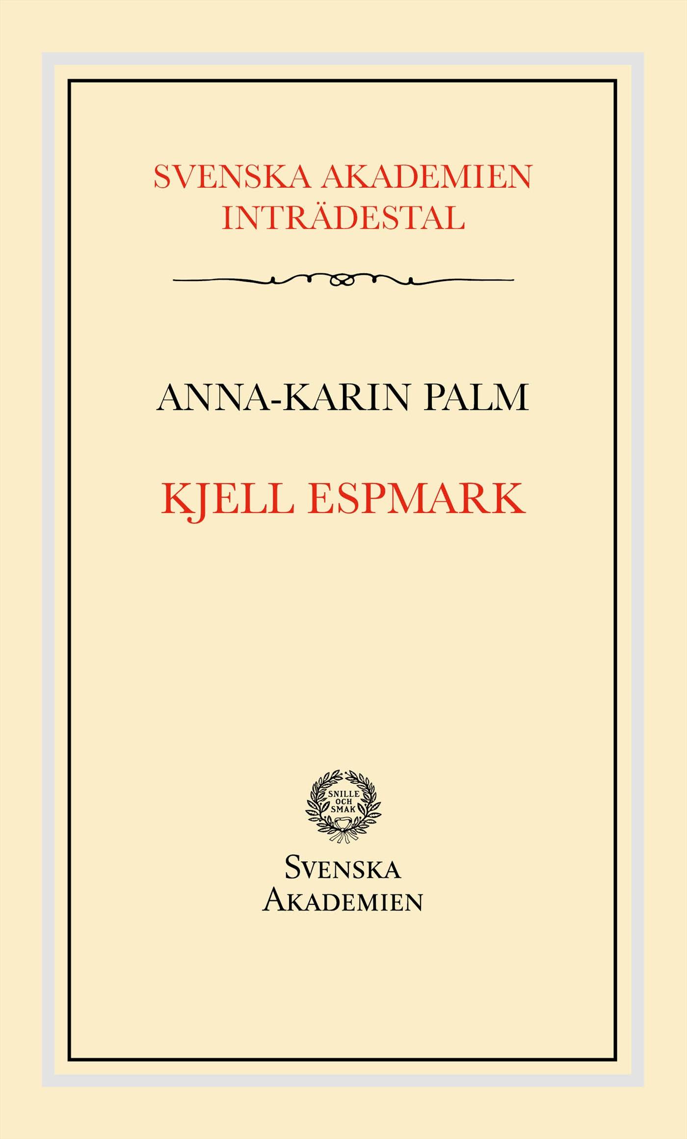 Svenska Akademiens inträdestal: Kjell Espmark
