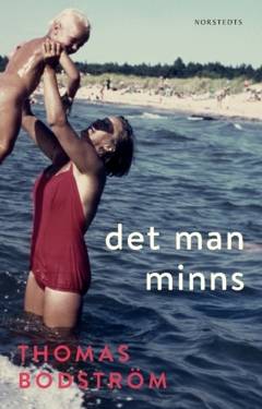 Det man minns