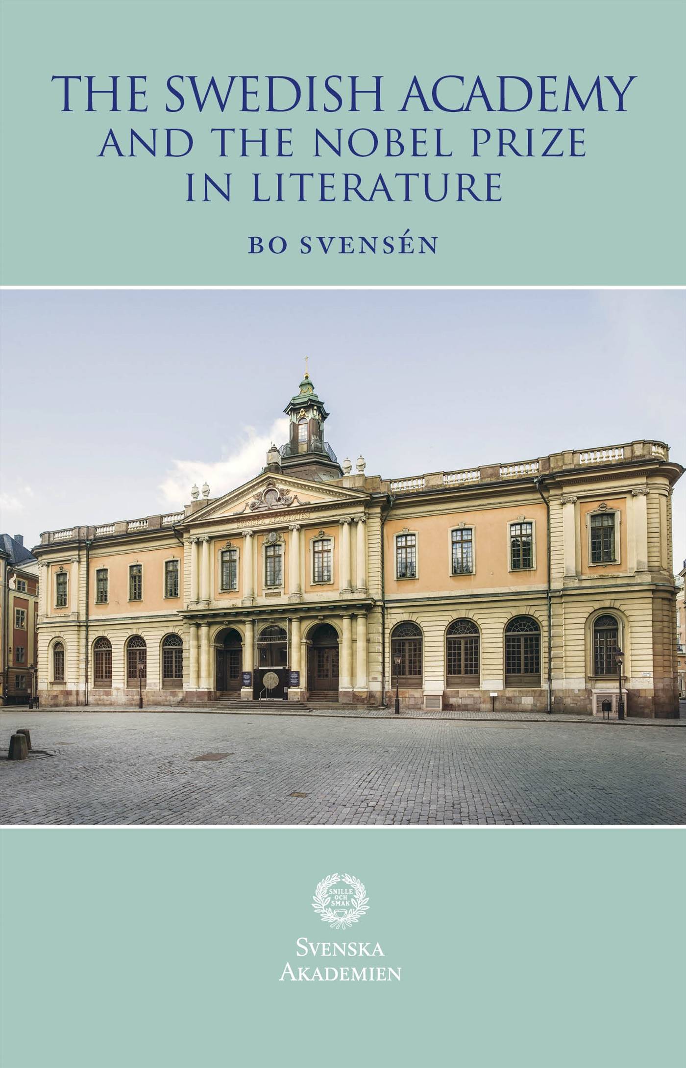 The Swedish Academy and the Nobel Prize in literature