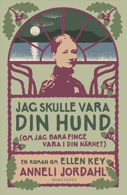Jag skulle vara din hund (om jag bara finge vara i din närhet)