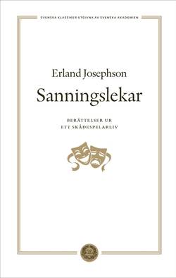 Sanningslekar : berättelser ur ett skådespelarliv