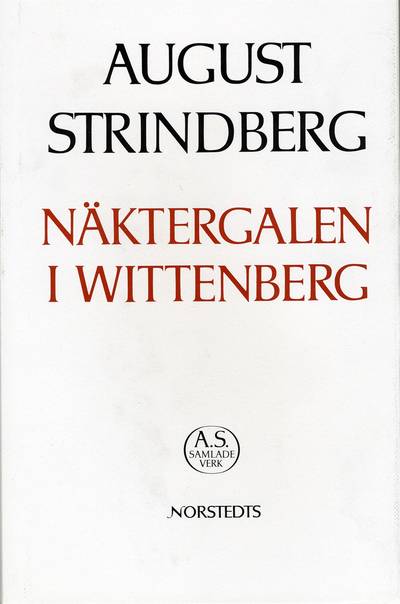 Näktergalen i Wittenberg : Nationalupplaga. 49, Näktergalen i Wittenberg